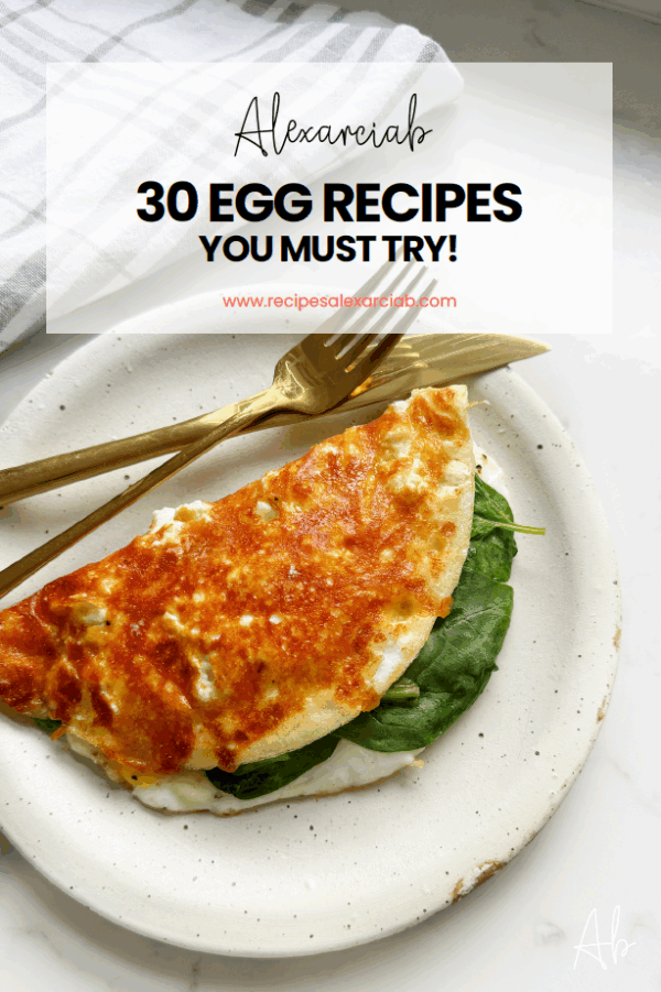 Cover of 30 Egg Recipes you Must Try