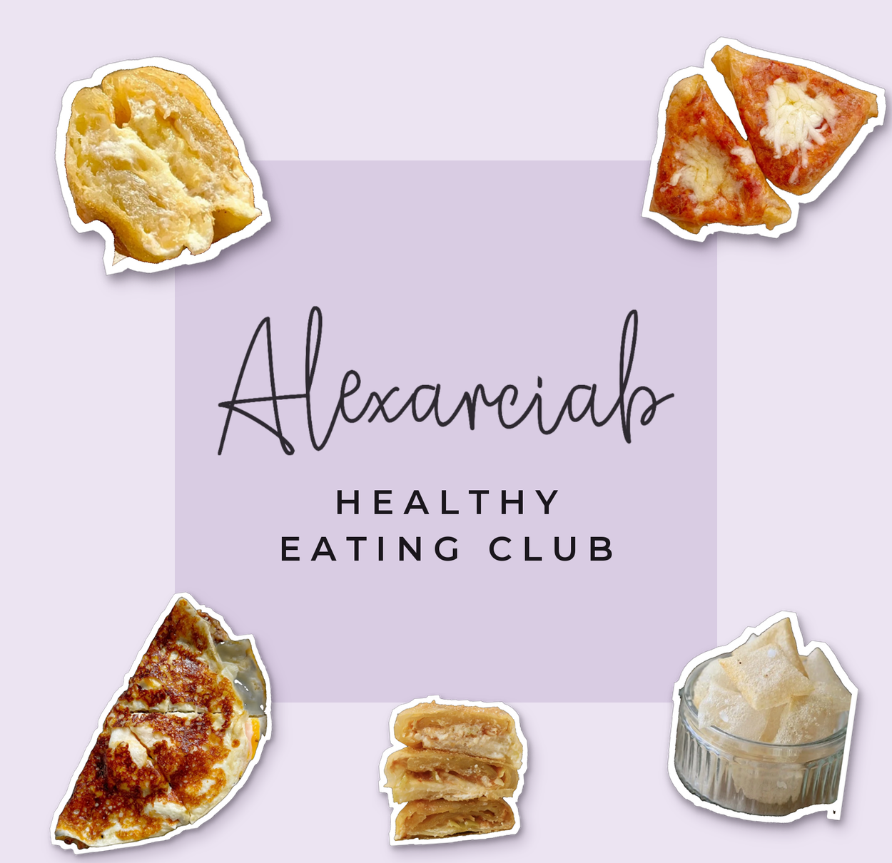 Alexarciab's Healthy Eating Club